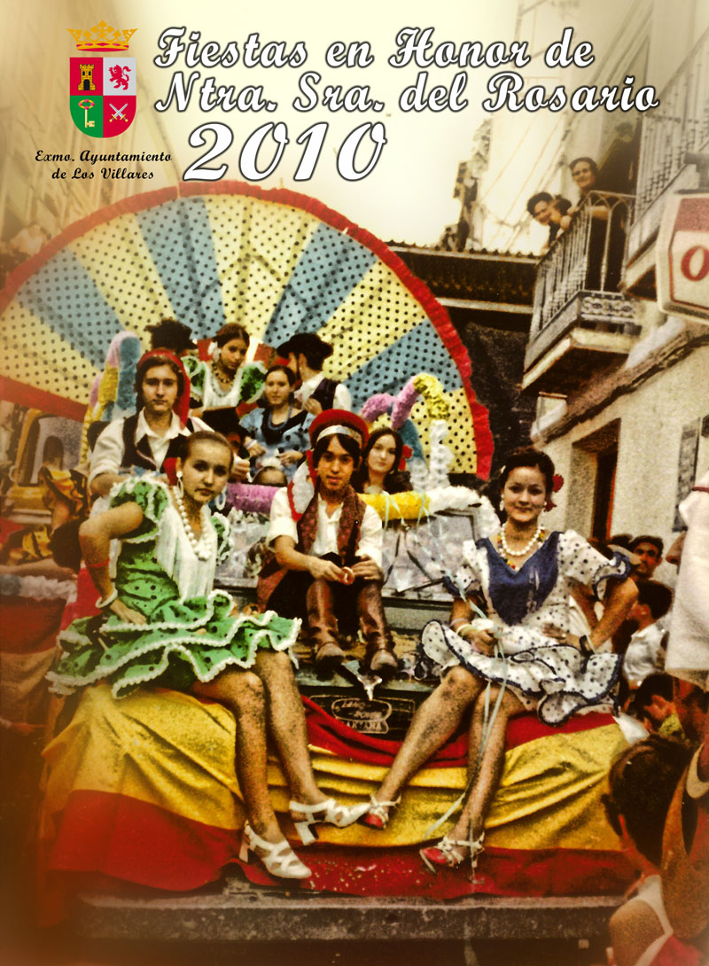 Feria y Fiestas en honor a la Virgen del Rosario 2010 Los Villares